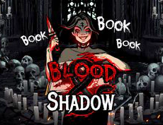 Blood and Shadow