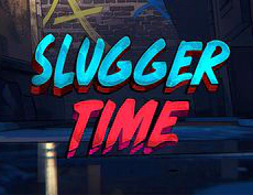 Slugger Time